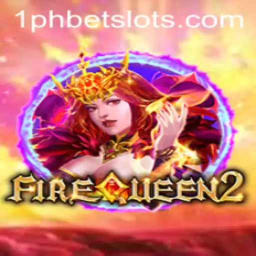 Discover the Thrills of FireQueen2: A New Era in Gaming with 1PHBET