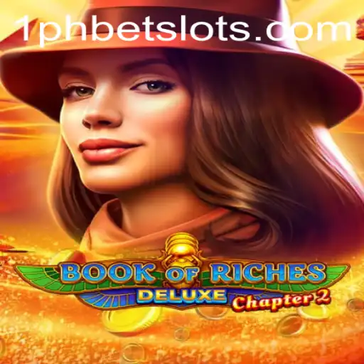Discover the Thrilling Adventure of Book of Riches Deluxe Chapter 2 with 1PHBET